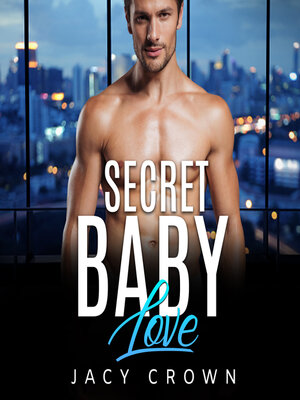 cover image of Secret Baby Love